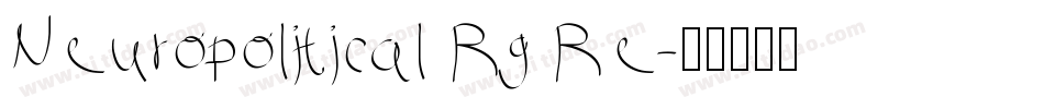 Neuropolitical Rg Re字体转换